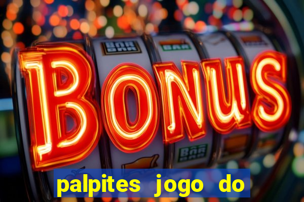 palpites jogo do bicho hoje